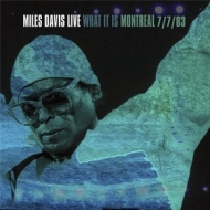 Davis Miles | What It Is Montreal 7/7/83