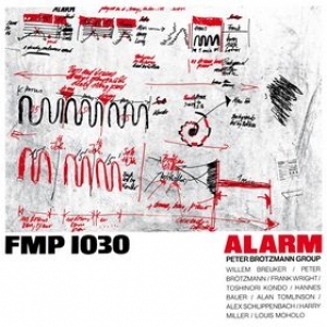 Brotzmann Peter | Alarm 