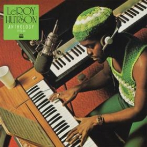 Hutson LeRoy | Anthology 1972-84