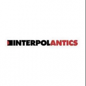 Interpol | Antics 