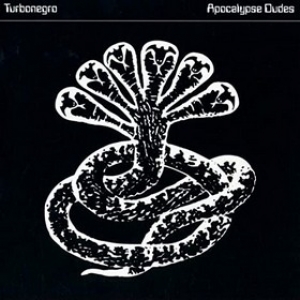 Turbonegro | Apocalypse Dudes 