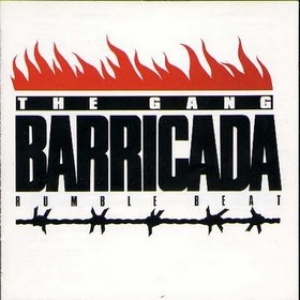 Gang| Barricada Rumble Beat