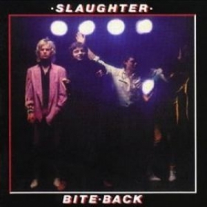 Slaughter| Bite back