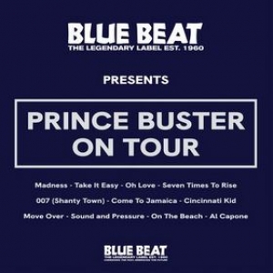 Prince Buster | Blue Beat label Presents Prince Buster On Tour -RSD26