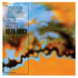 AA.VV. Jazz | Boston Creative Jazz Scene 1970-1983