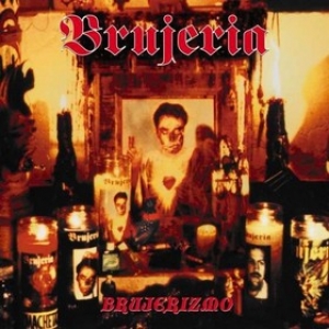 Brujeria | Brujerizmo 