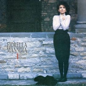 Mannoia Fiorella | Canzoni Per Parlare 