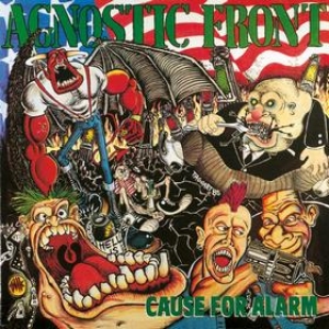 Agnostic Front | Cause For Alarm 