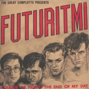 Futuritmi| Colour Of Fight/The End Of My Mind