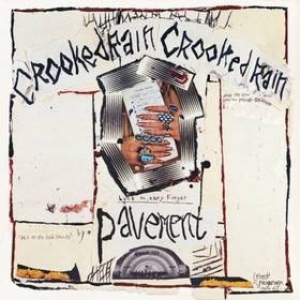 Pavement | Crooked Rain Crooked Rain 