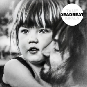 Tame Impala | Deadbeat 