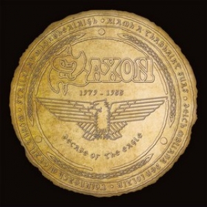 Saxon | Decade Of The Eagle 1979 - 1988