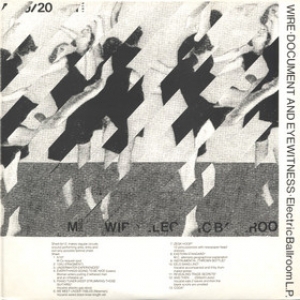 Wire | Document And Eyewitness - Electric Ballroom 