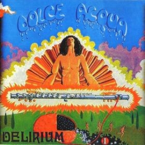 Delirium| Dolce Acqua