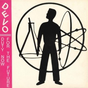 Devo | Duty Now For The Future 