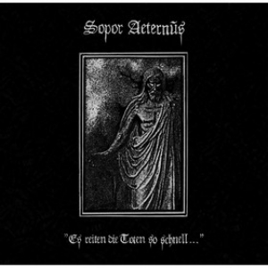 Sopor Aeternus | Es Reiten Die Toten So Schell...