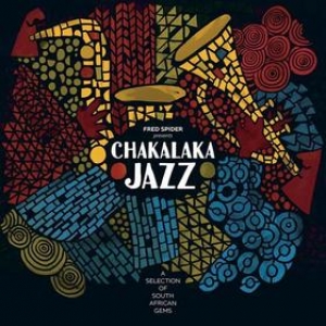 AA.VV. Afro | Fred Spider Presents Chakalaka Jazz 