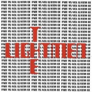 Lightmen | Free As You Wanna Be 