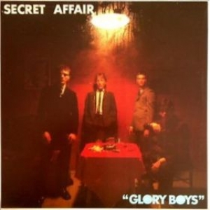 Secret Affair| Glory boys