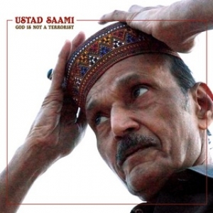 Saami Ustad | God Is Not a Terrorist 