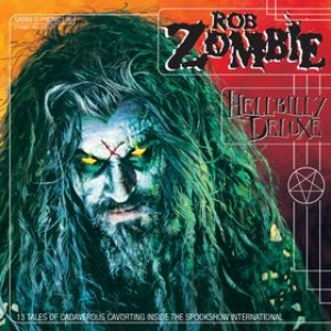 Zombie Rob | Hellbilly Deluxe 