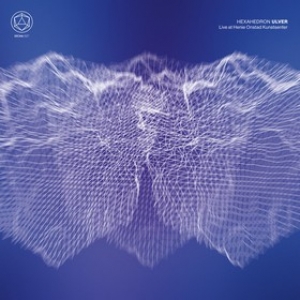 Ulver | Hexahedron - Live At Henie Onstad Kunstsenter