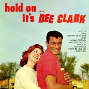 Dee Clark| Hold on â€¦ It's Dee Clarke