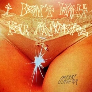 Glazerr Cherry | I Don't Want You Anymore 