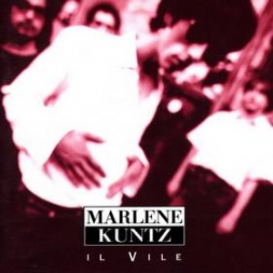 Marlene Kuntz | Il Vile 