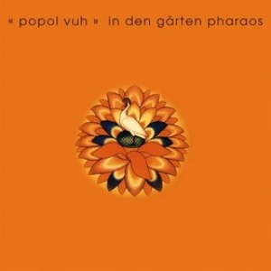 Popol Vuh | In Den Garten Pharaos 