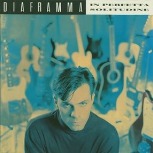Diaframma | In Perfetta Solitudine 