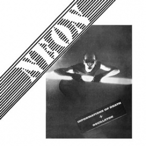 Neon | Informations Of Death + Oscillator 