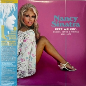 Sinatra Nancy| Keep Walkin Singles Demos And Rarities 1965-1978