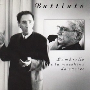Battiato Franco | L'ombrello e La macchina da Cucire 