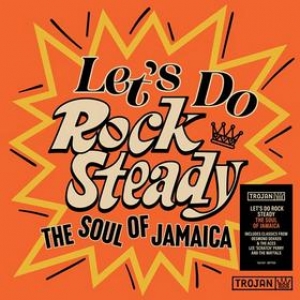 AA.VV. Reggae | Let's Do Rock Steady 