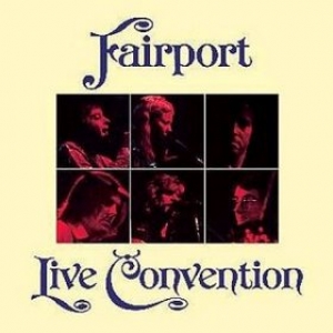Fairport Convention| Live Convention