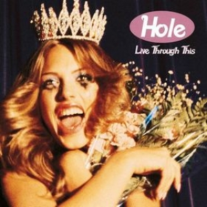 Hole | Live Through This 