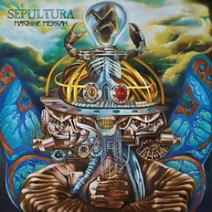 Sepultura | Machine Messiah 