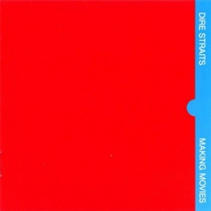 Dire Straits | Making Movies 