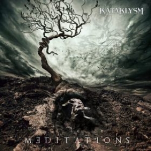 kataklysm | Meditations 