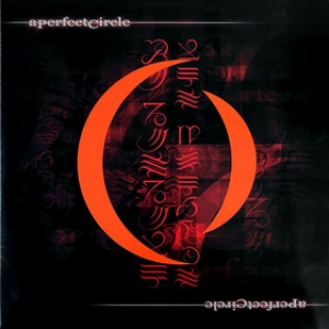A Perfect Circle | Mer De Noms 
