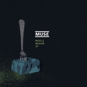 Muse | Muscle Museum EP - RSD26