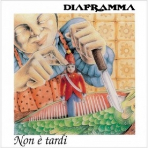 Diaframma | Non Ã¨ Tardi 