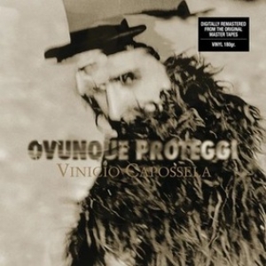 Capossela Vinicio | Ovunque Proteggi 