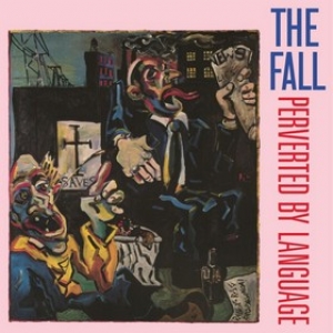 Fall | Perverted By Language 