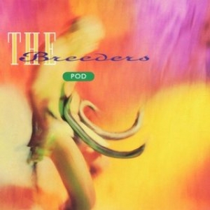 Breeders | Pod 