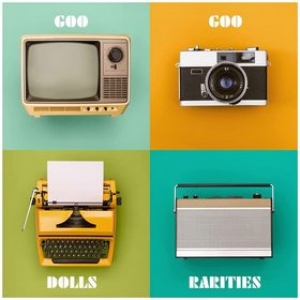 Goo Goo Dolls | Rarities 