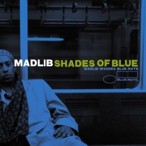 Madlib | Shades Of Blue 