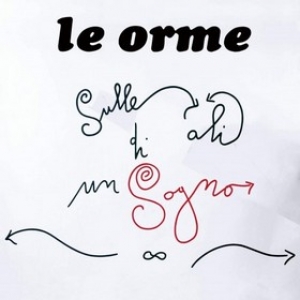Orme | Sulle Ali Di Un Sogno 