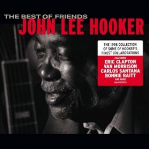 Hooker John Lee | The Best Of Friends 